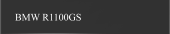 BMW R1100GS